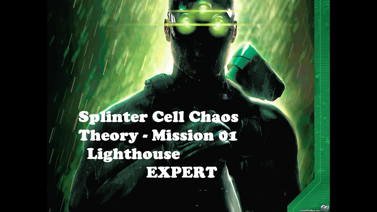 splinter cell chaos theory walkthrough